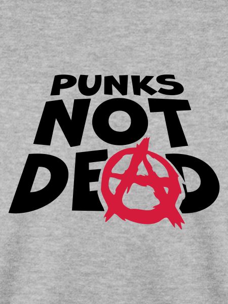 punks not dead Zitat