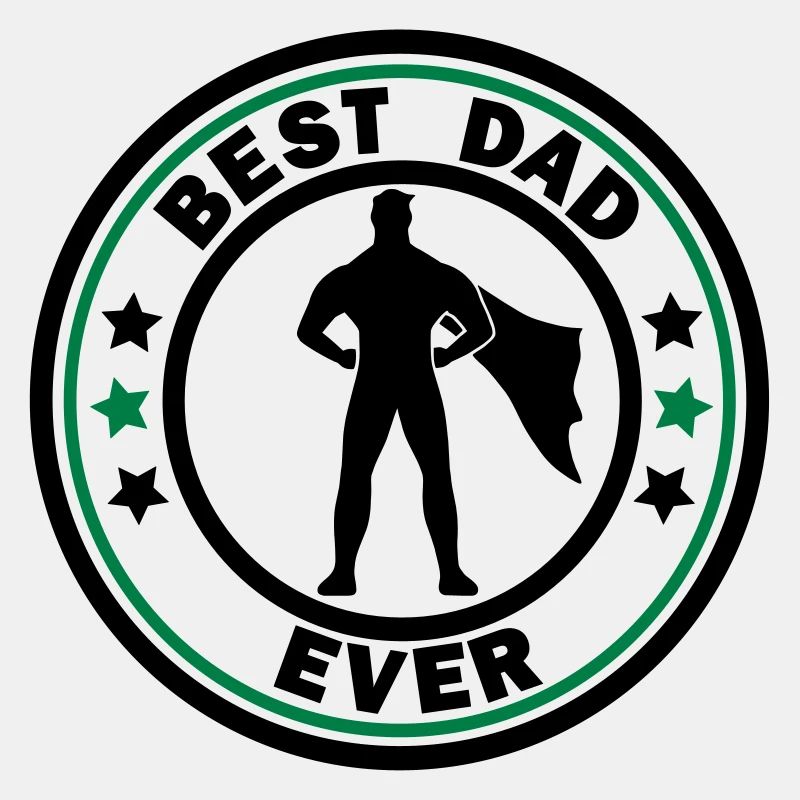 best dad ever superdad