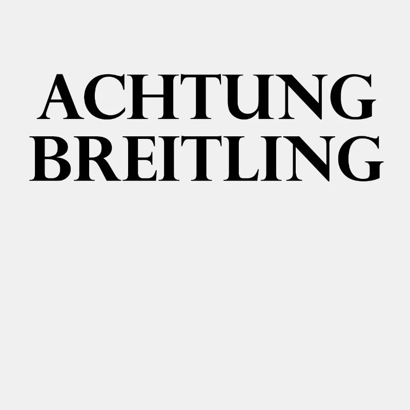 Achtung Breitling