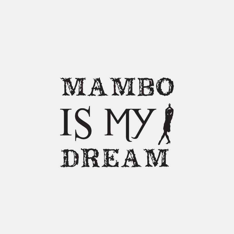 Mambo is my dream