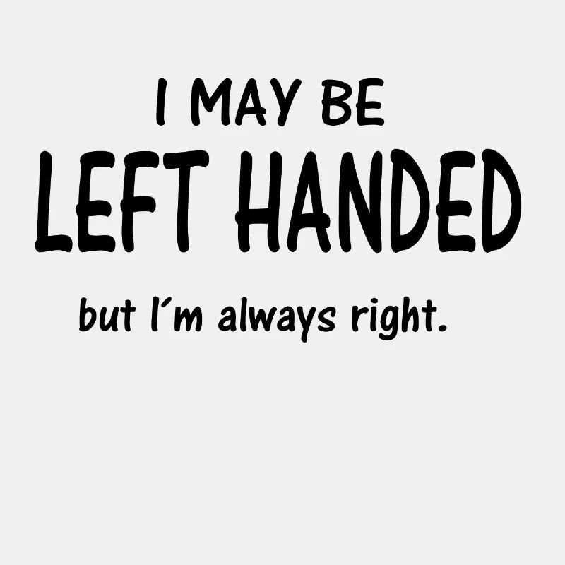 LEFT HANDED