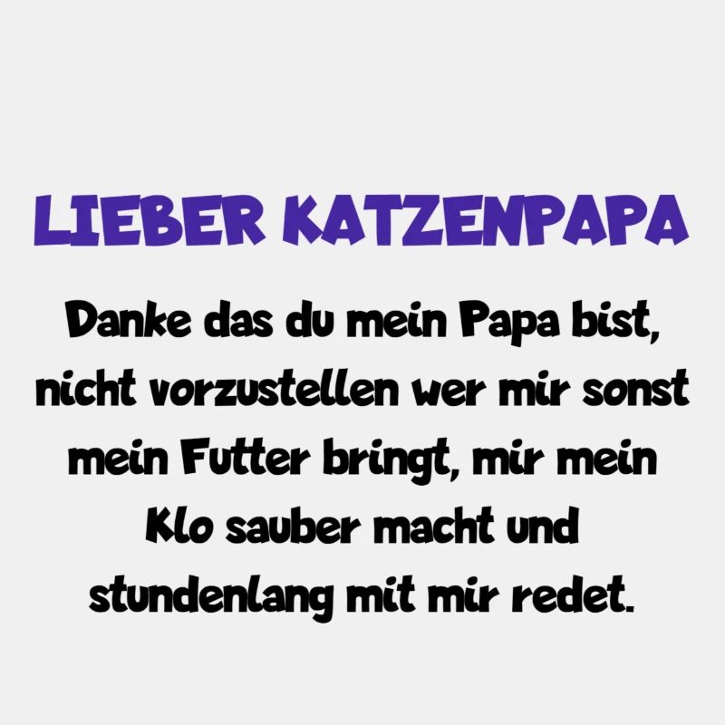 Lieber Katzenpapa