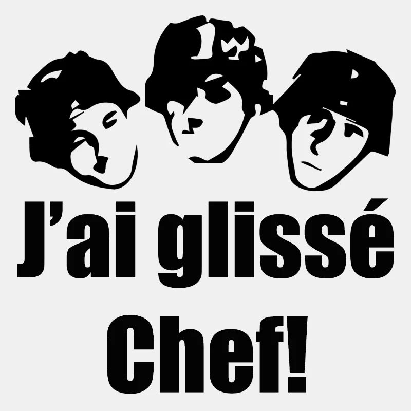 J'ai glissé chef