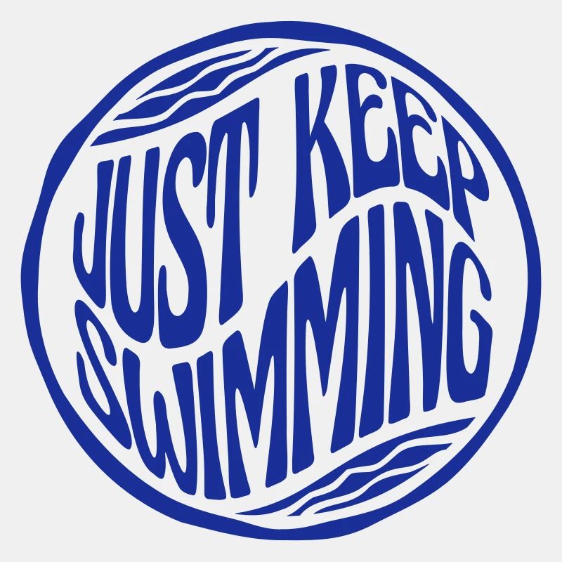 Just Keep Swimming