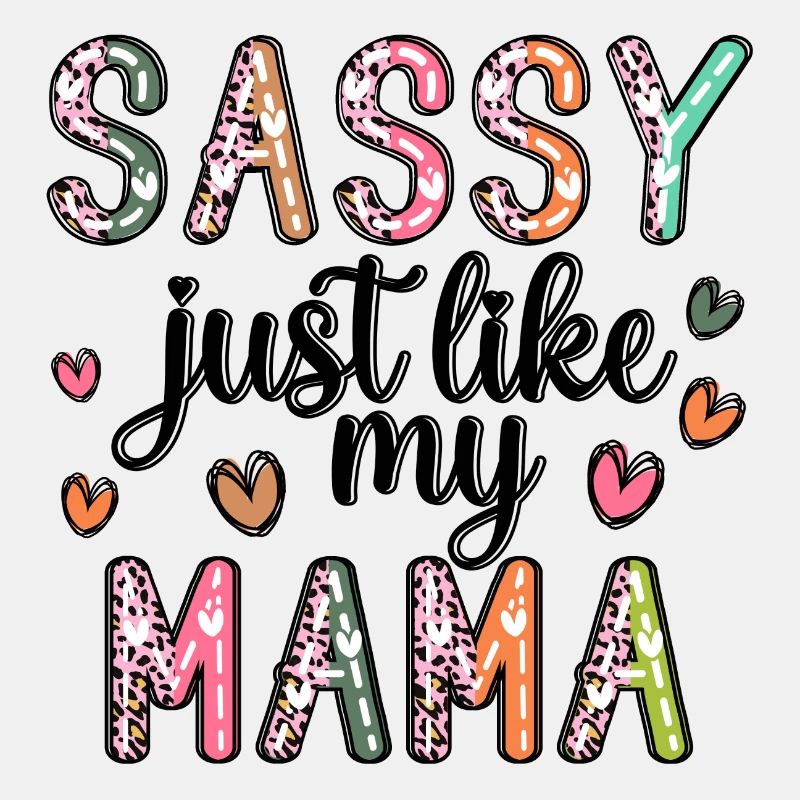 Frech wie meine Mama