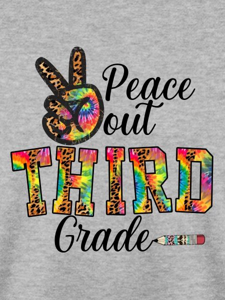 Peace Out Dritte Klasse