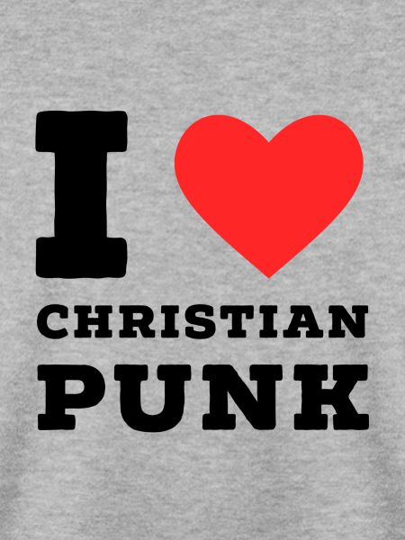 Ich liebe christlichen Punk