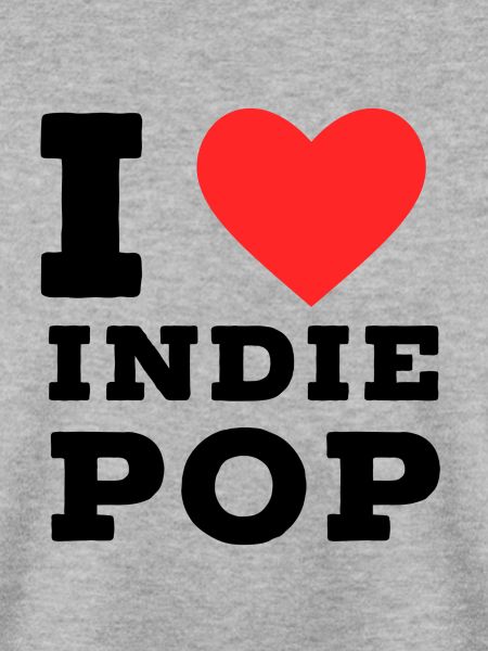 Ich liebe Indie-Pop