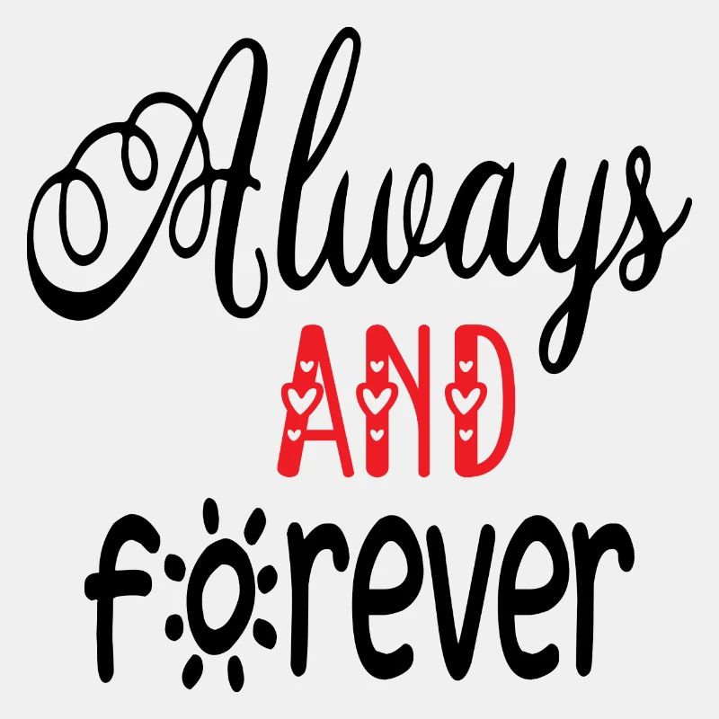 Always and forever