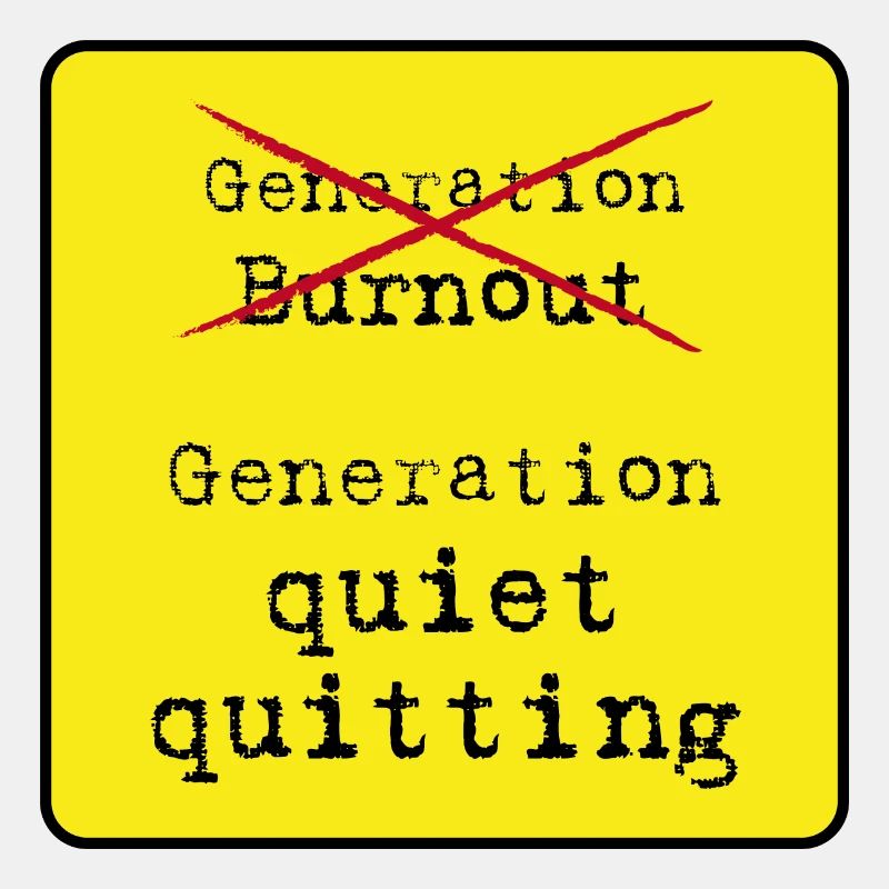 quiet quitting