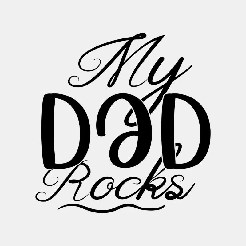 My Dad Rocks