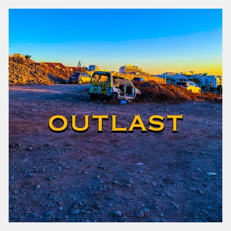 outlast