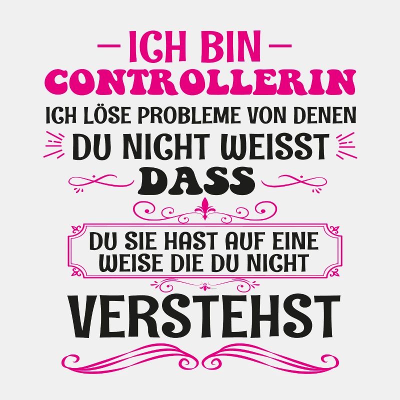 Funny Controller Saying Profession Gift