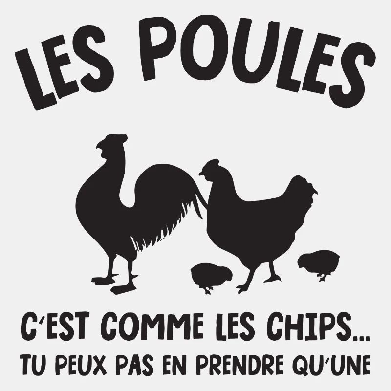 les poules c'est comme les chips