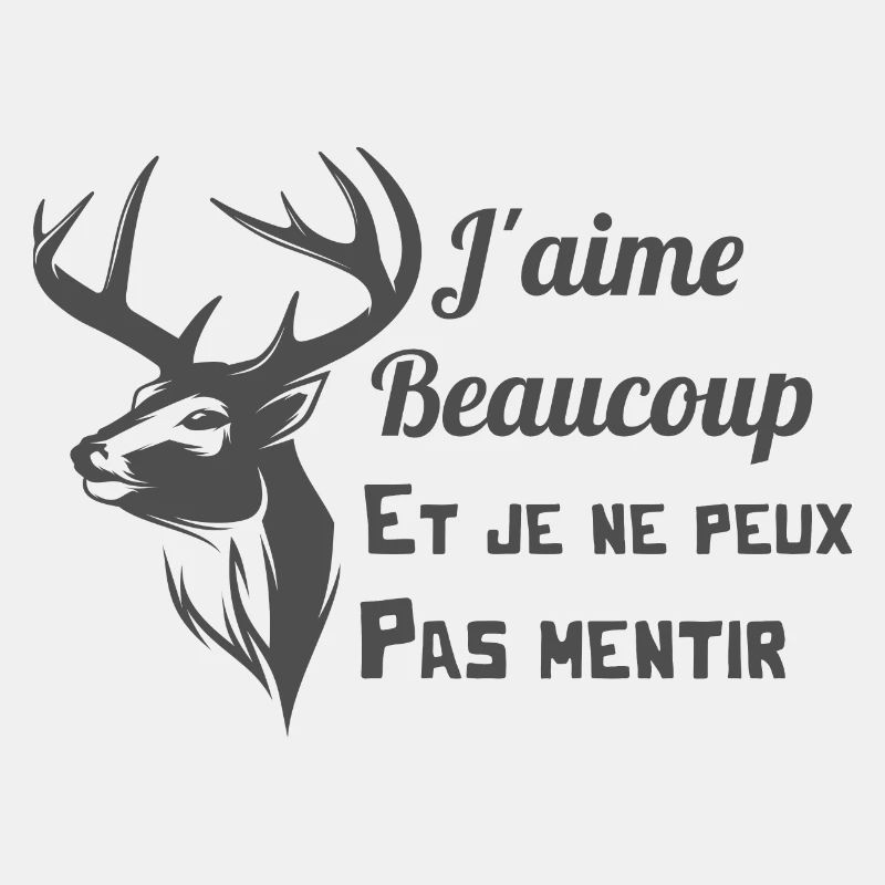 j'aime beaucoup et je ne peux pas mentir chasse