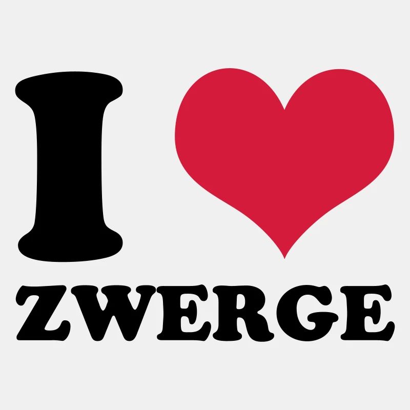 I Love Zwerge