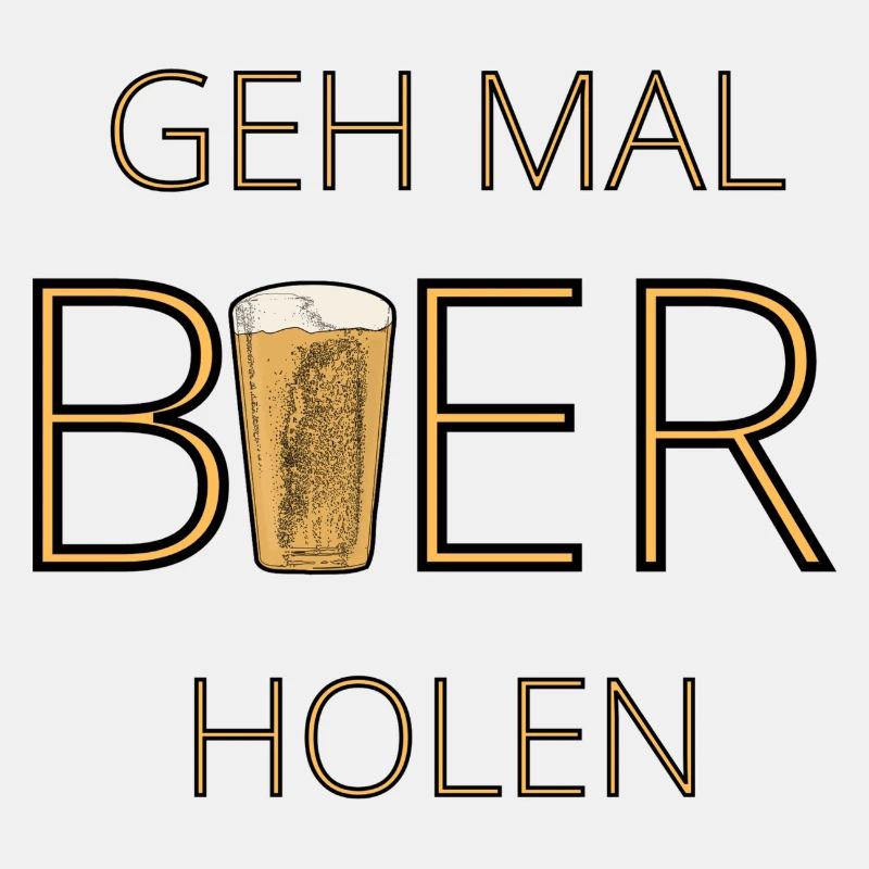 Geh mal Bier holen