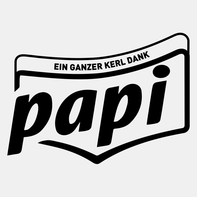 ein ganzer Kerl dank Papi