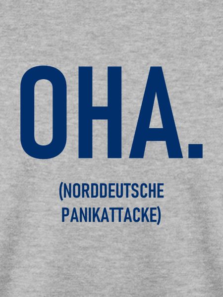 Oha. - Norddeutsche Panikattacke