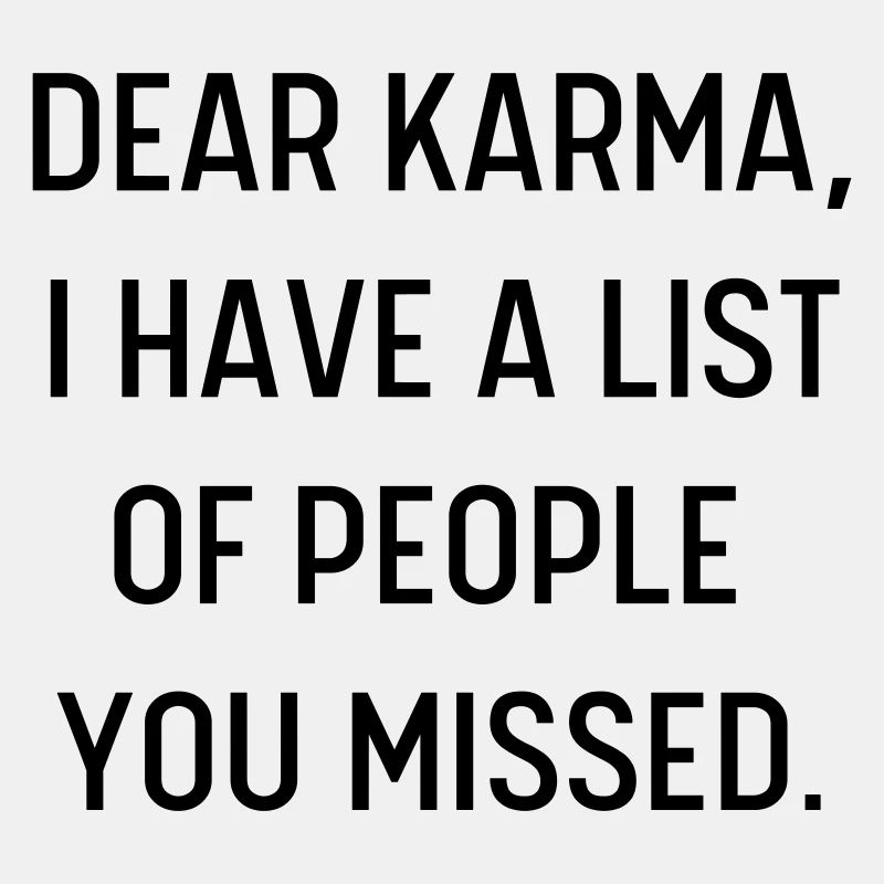 DEAR KARMA