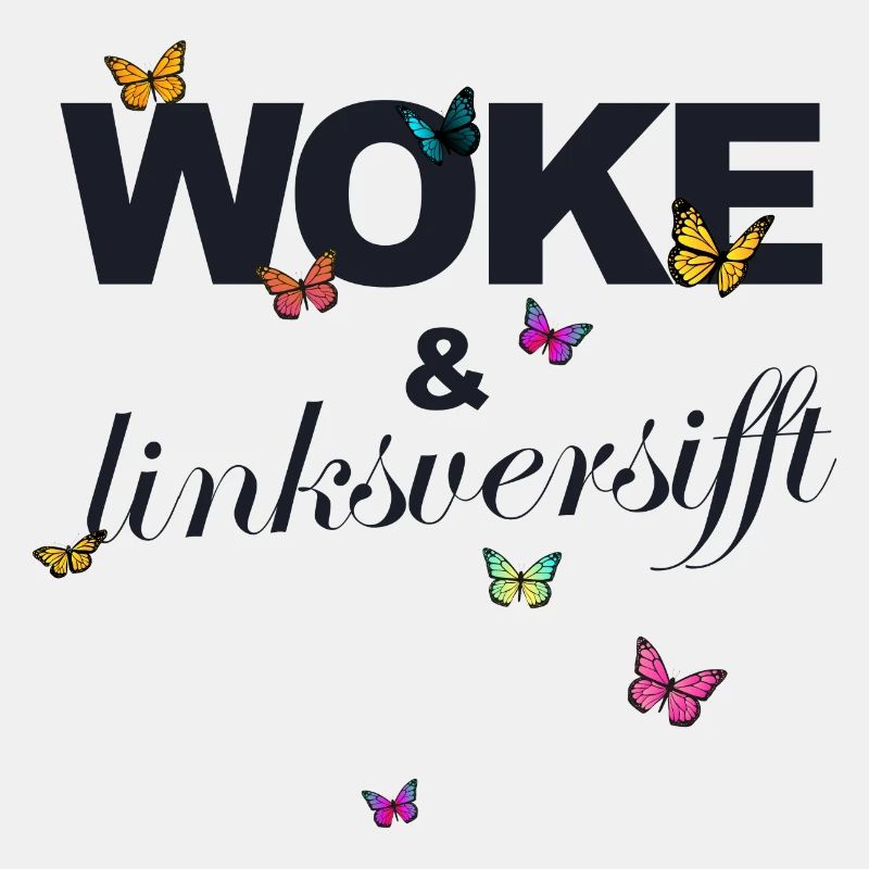 Selbstironie: WOKE & linksversifft