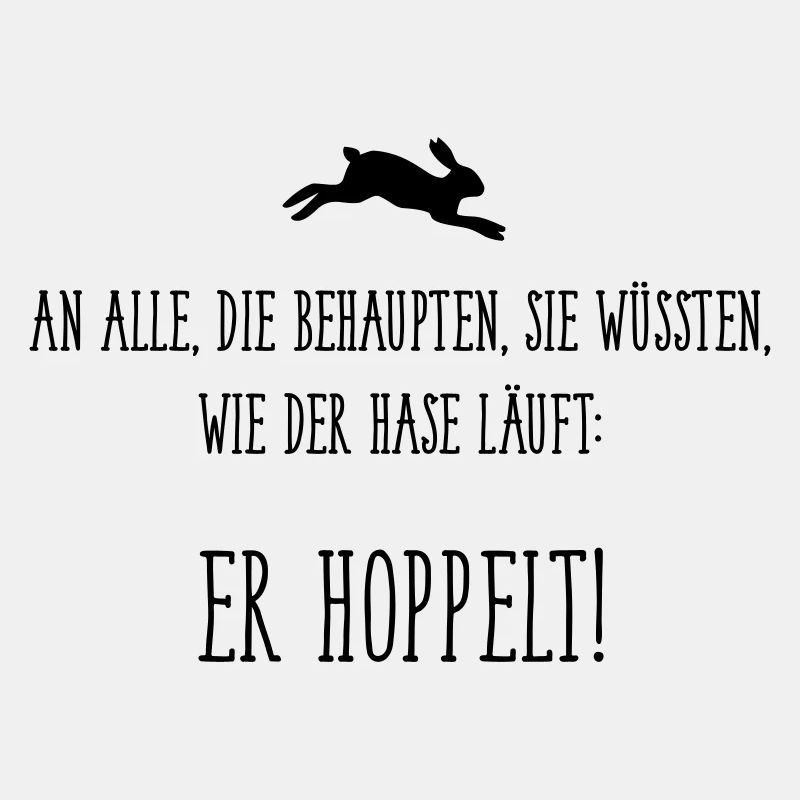 Der Hase hoppelt Lustiger Witz Perfektes Geschenk