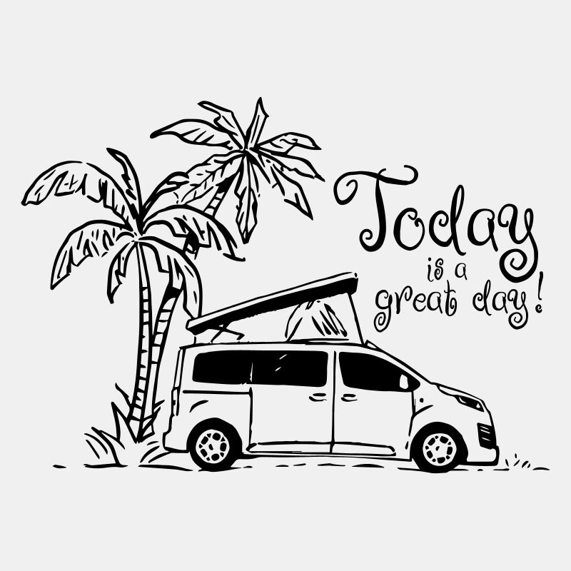 Camper Sketch "Today is a gread Day!"