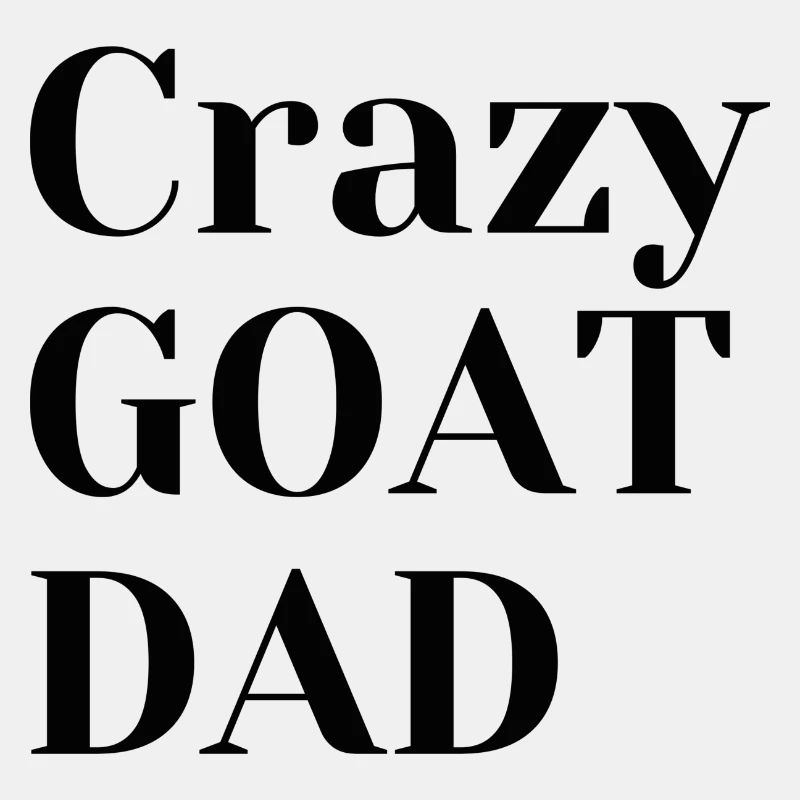 Crazy GOATDAD