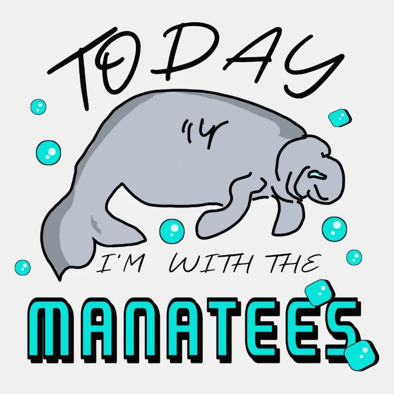 Manatee - Manatee Saying