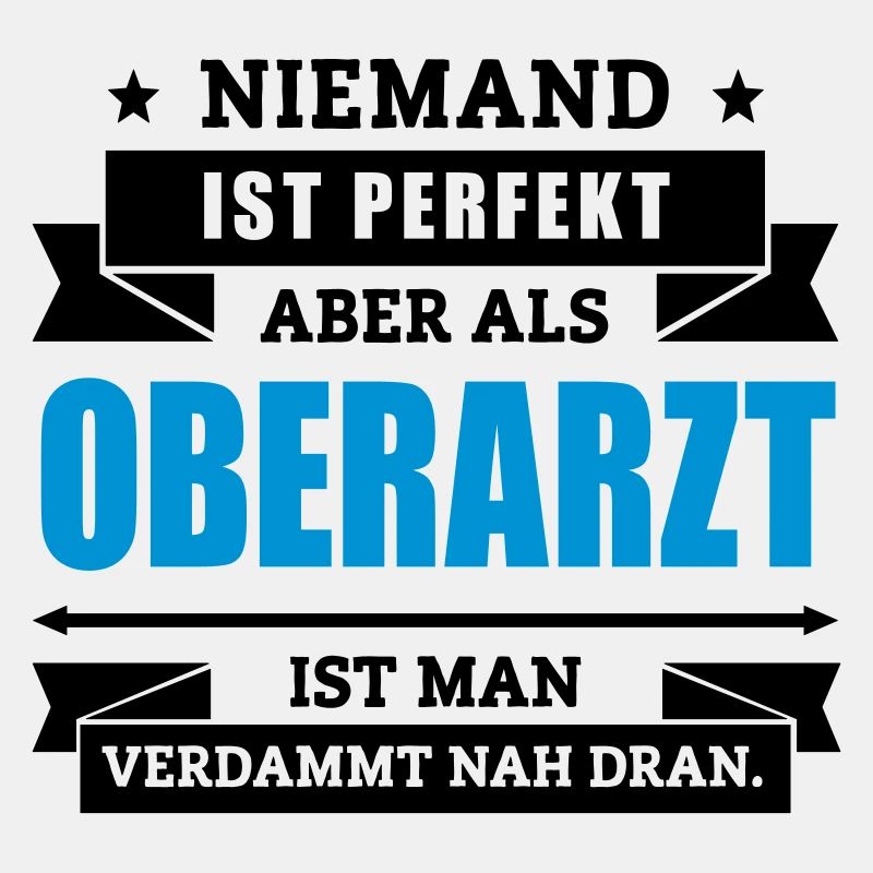 Funshirt Oberarzt