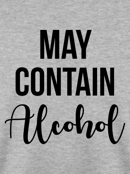 May contain alcohol
