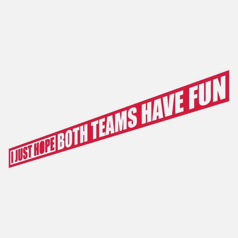 Both Teams Have Fun