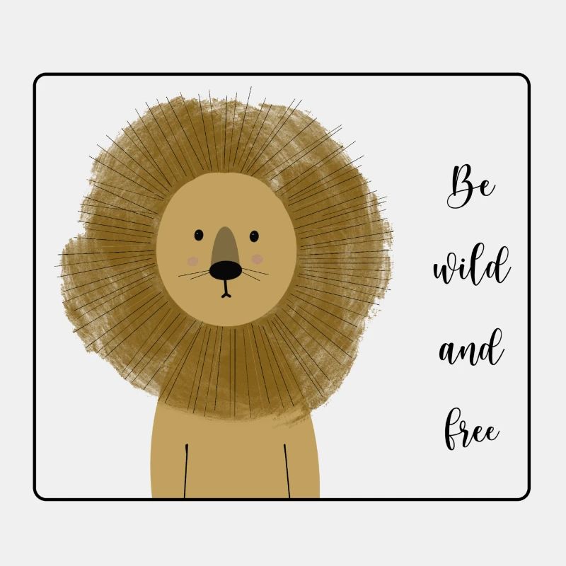 Be wild and free