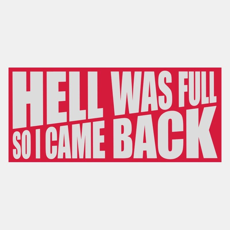 hell was full Quote