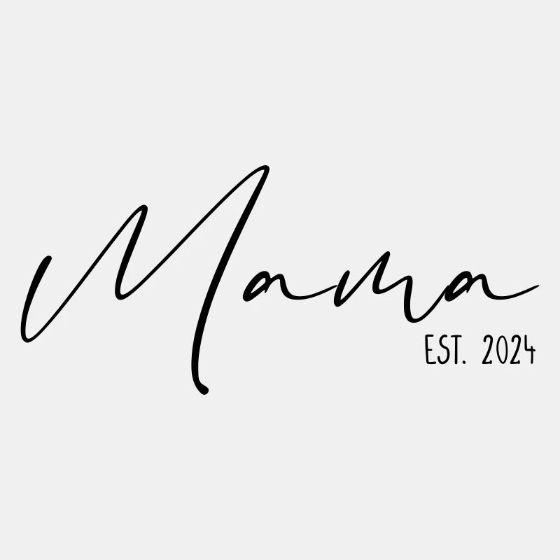 Mama Established 2024