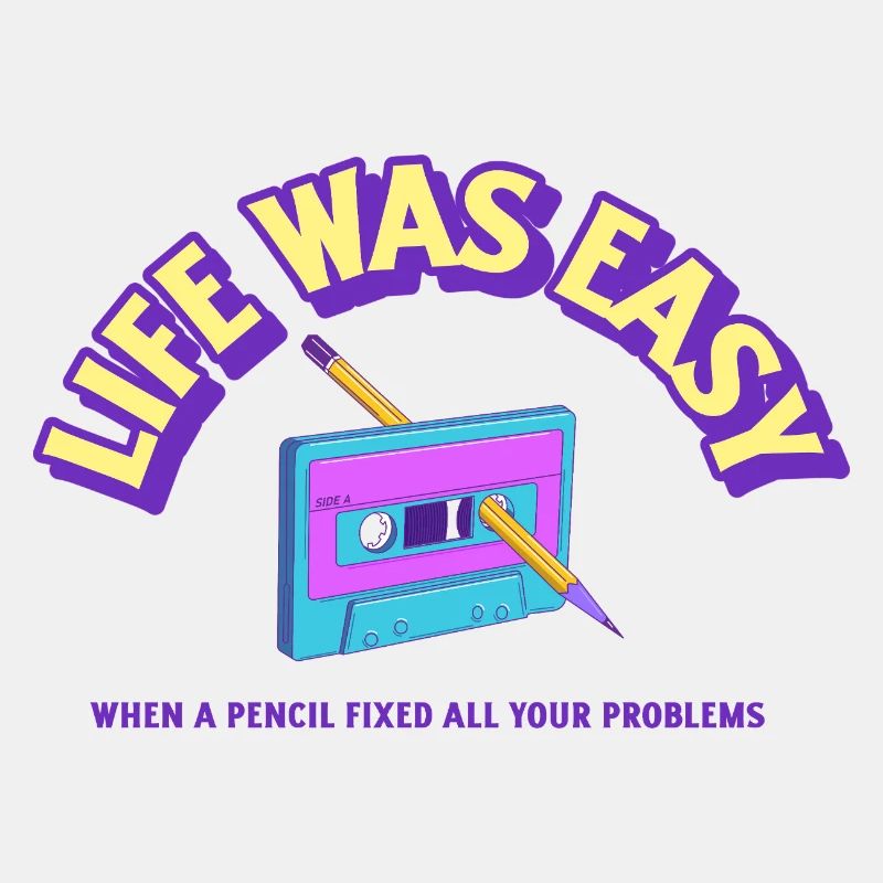 Easy Life with a casette and a pencil