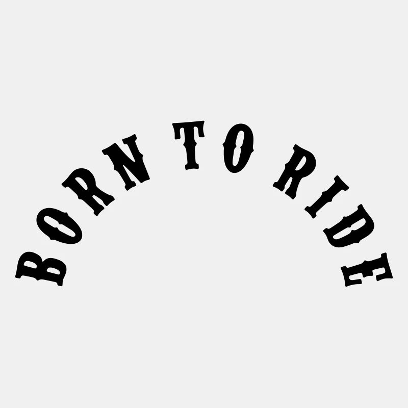 Born To Ride Bow