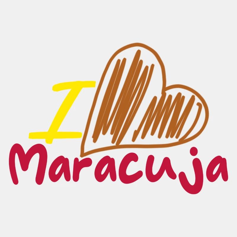 I Love Maracuja