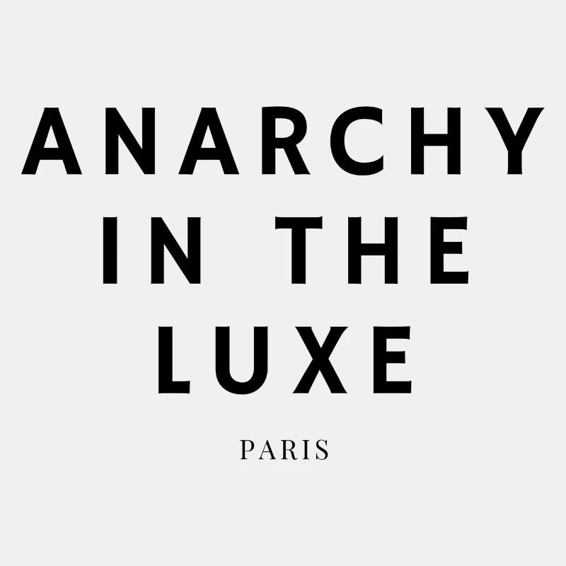 Anarchy In the luxe - Design