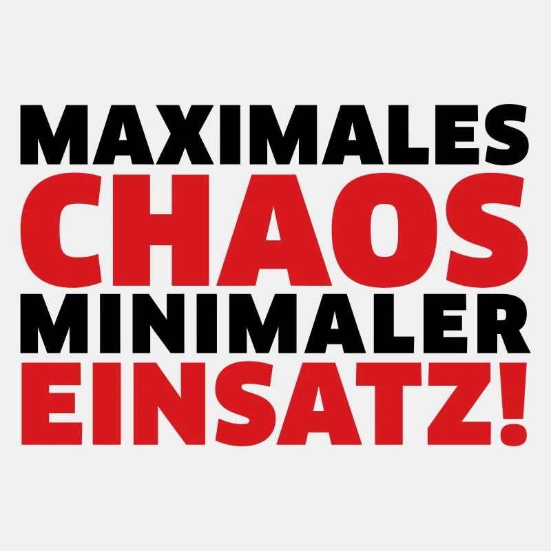 Maximales Chaos, minimaler Einsatz!