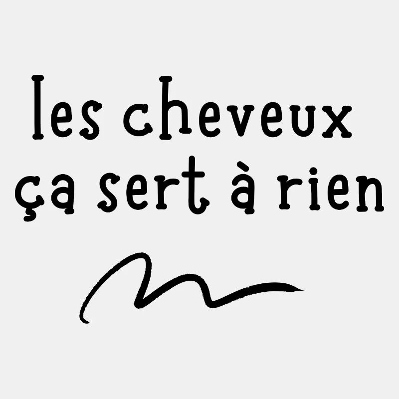 les cheveux ça sert à rien