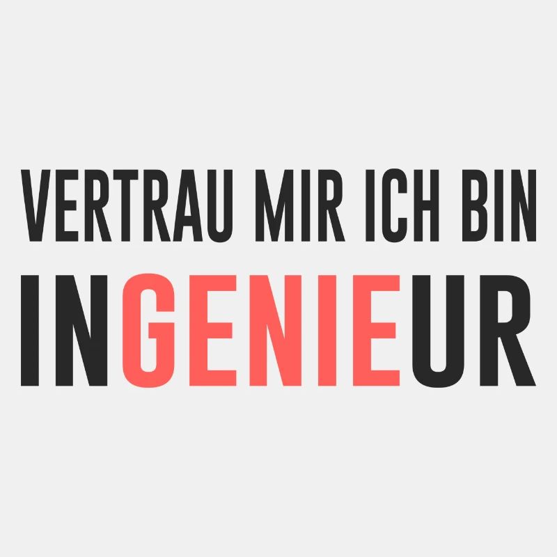 Ingenieur Cooler Spruch
