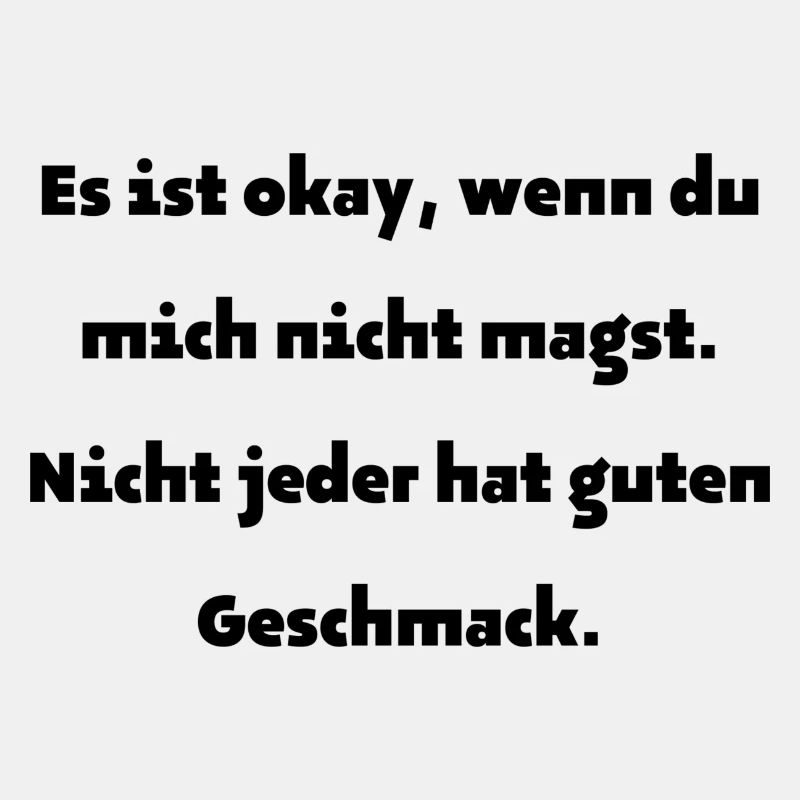 Es ist okay ...
