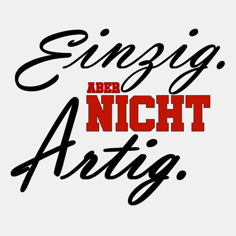 einzig aber nicht artigrot