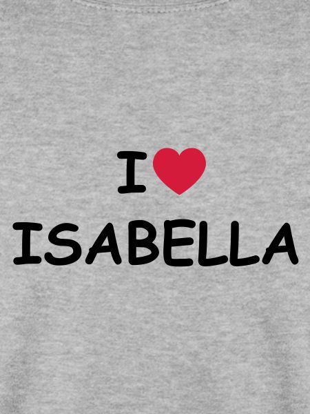 I love Isabella