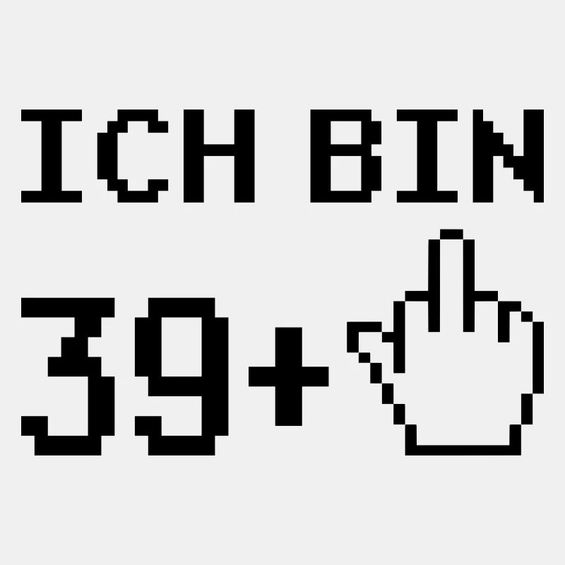40. Geburtstag ich bin 39 + Mittelfinger Geschenk