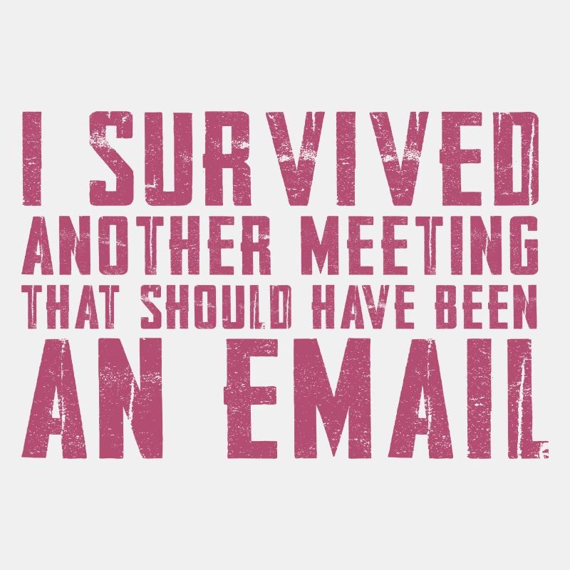 Funny saying for office, office, job & work