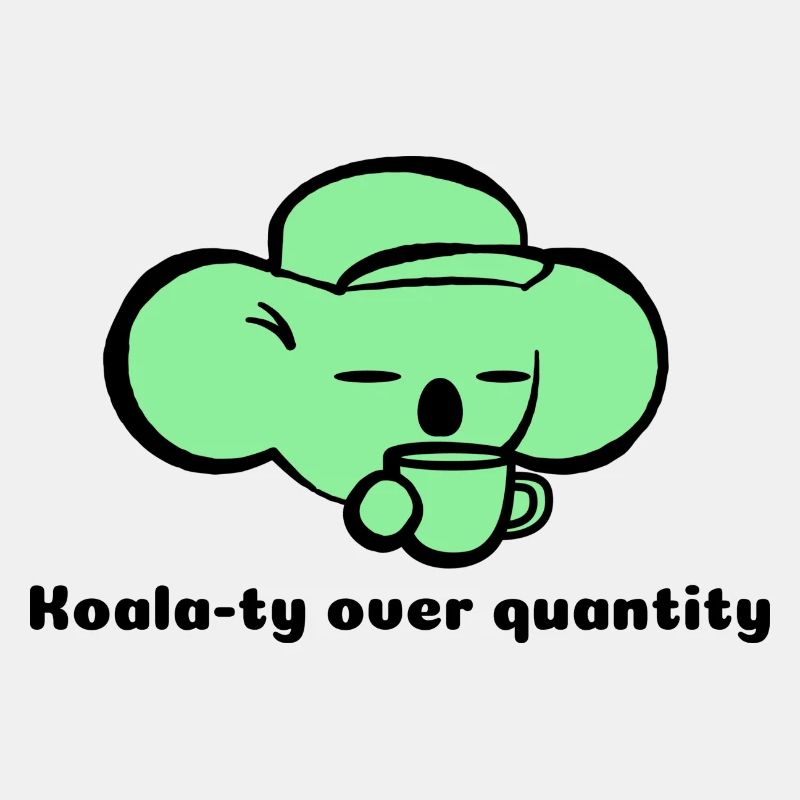 Koala Ty over quantity designs