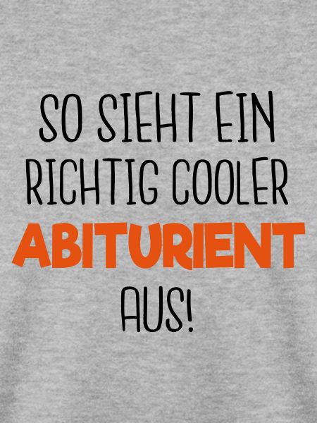 Cooler Abiturient