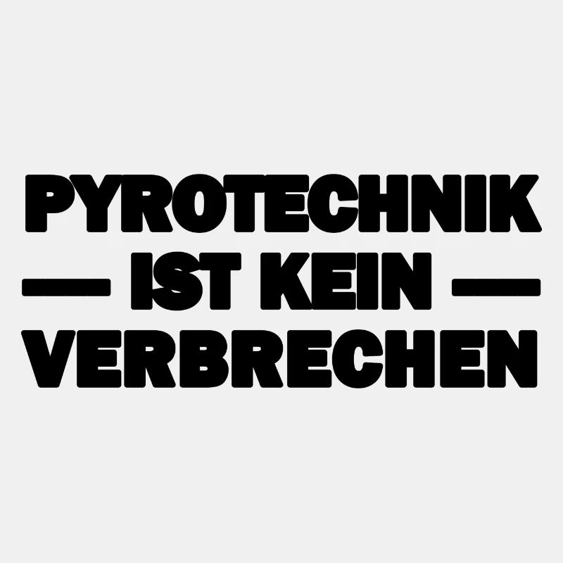 Pyrotechnik ist kein Verbrechen